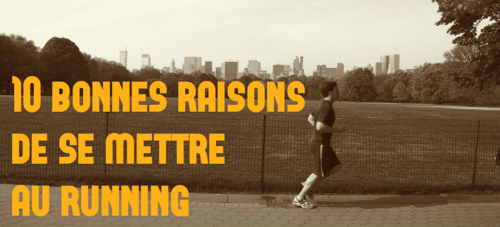 10 bonnes raisons de se mettre au running