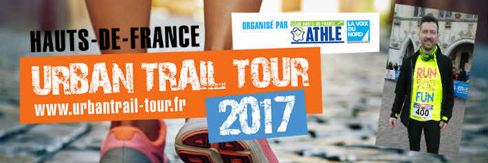 Rcit de course de mon Urban Trail Tour Arras 2017