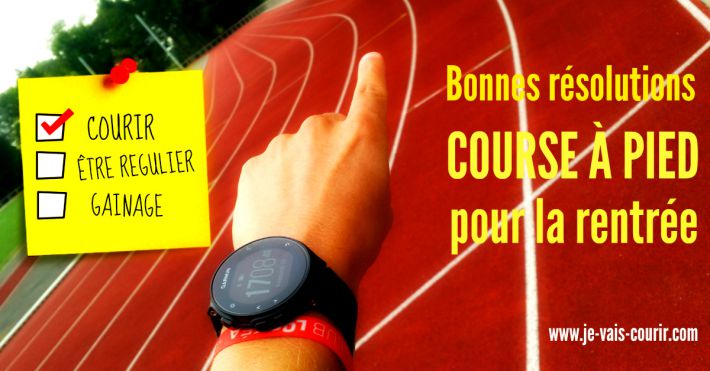 Running bonnes rsolutions course  pied pour la rentre