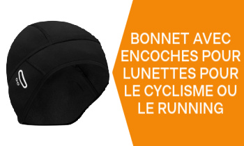 Bonnet avec encoche pour lunettes