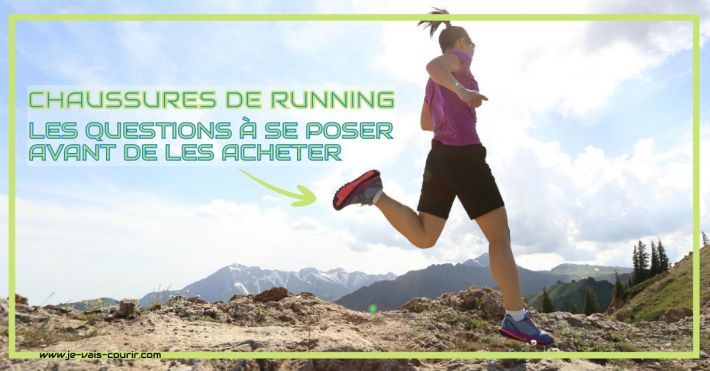 Chaussures running trail : les questions  se poser avant de les acheter