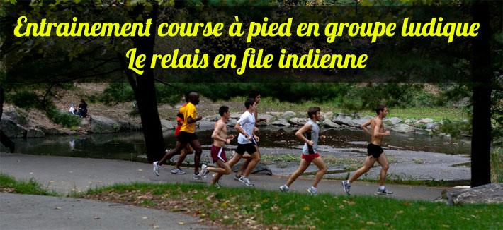 Entrainement course  pied en groupe ludique le relais en file indienne