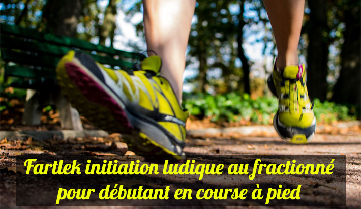 Fartlek initiation ludique au fractionn pour dbutant en course  pied