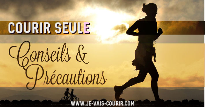 Prcautions  prendre pour aller courir seule quand on est une femme