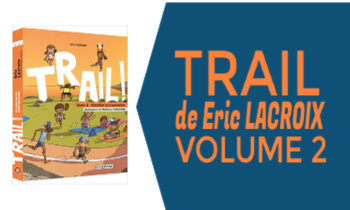 Livre Trail Volume 2 de Eric Lacroix