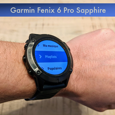 garmin musique fenix 6 que j'ai pu tester