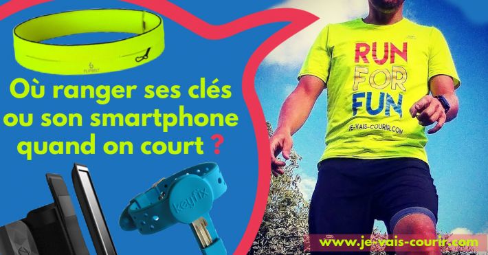 o mettre son smartphone ou ses cls pour courir