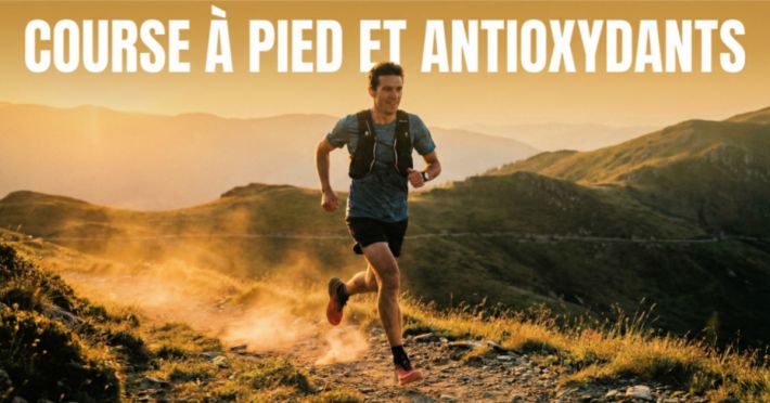 Course  pied et antioxydants