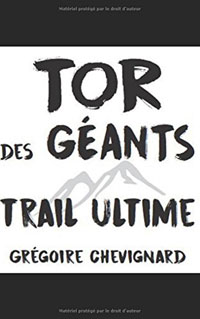 Avis Tor des Gants Trail Ultime