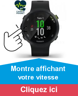 Montre affichant votre vitesse